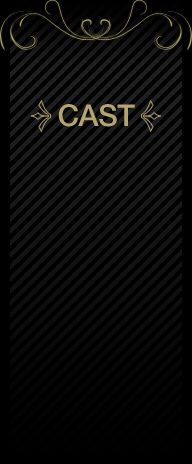 CAST